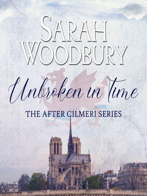 Title details for Unbroken in Time by Sarah Woodbury - Available